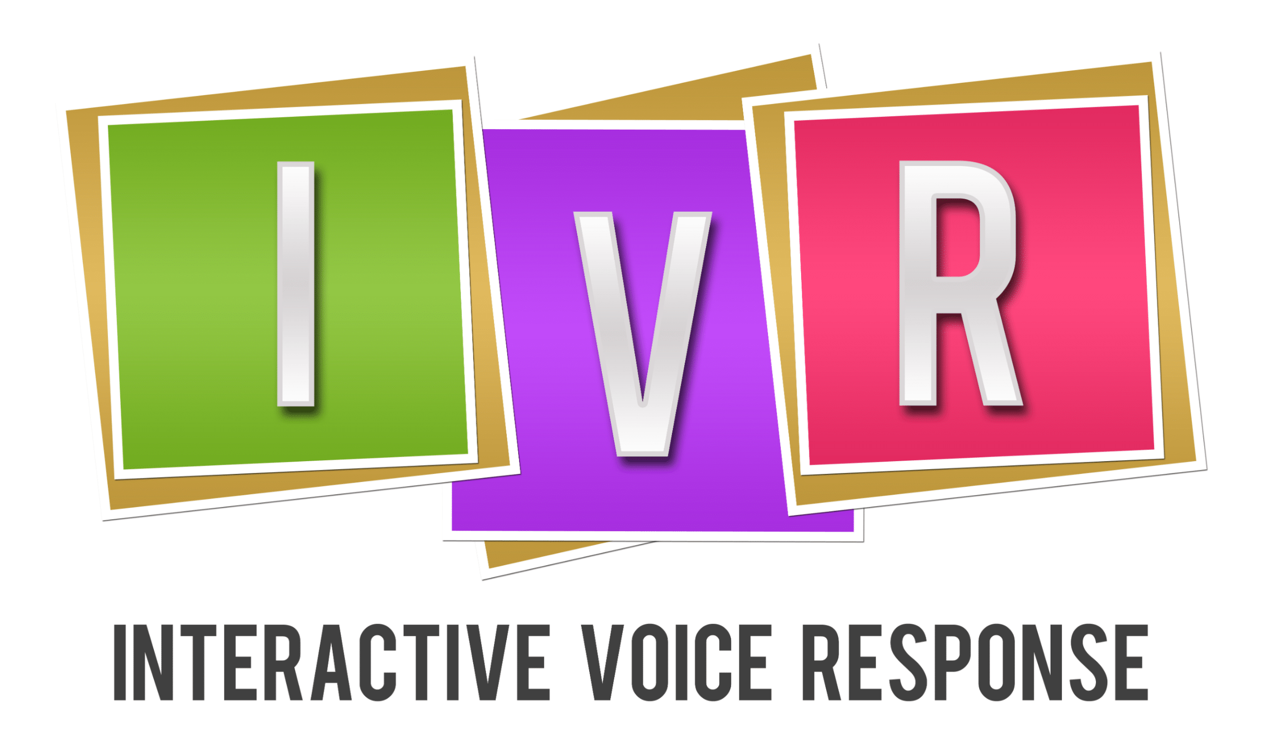 IVR, or Interactive Voice Response
